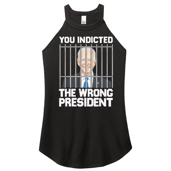 Biden You Indicted The Wrong President Women’s Perfect Tri Rocker Tank