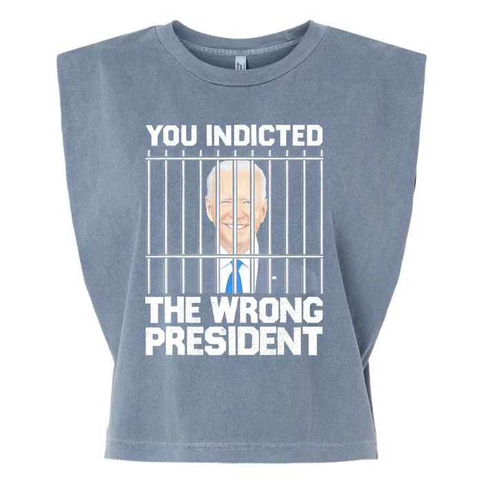 Biden You Indicted The Wrong President Garment-Dyed Women's Muscle Tee