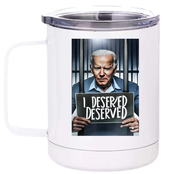 Biden You Indicted The Wrong President Front & Back 12oz Stainless Steel Tumbler Cup