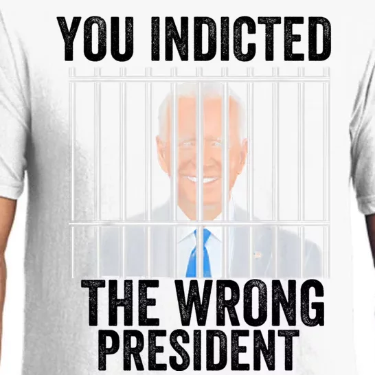 Biden You Indicted The Wrong President Pajama Set