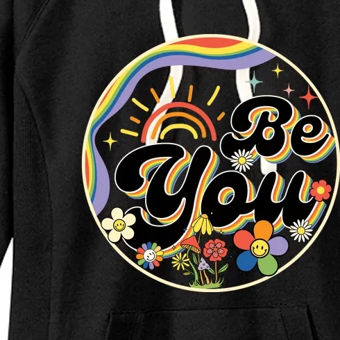 Be You LGBT Pride Month Rainbow Flag LGBT Women's Fleece Hoodie