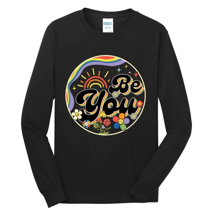 Be You LGBT Pride Month Rainbow Flag LGBT Tall Long Sleeve T-Shirt