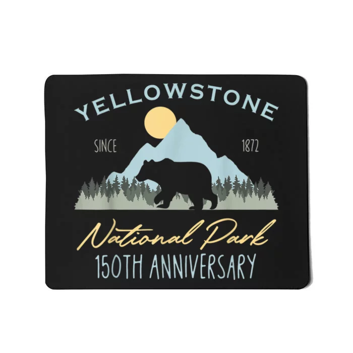 Bear Y.e.ll.o.w.s.to.ne National Park Funny 150th Anniversary Mousepad