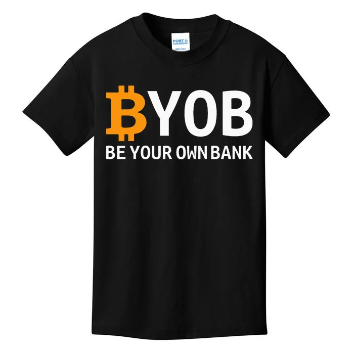 Be Your Own Bank Kids T-Shirt