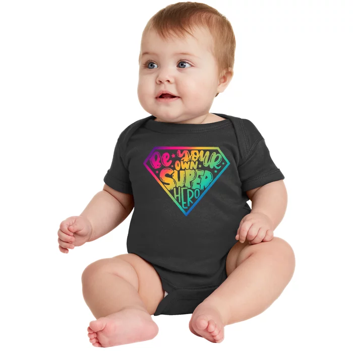 Be Your Own Super Hero Motivational Quotes Baby Bodysuit