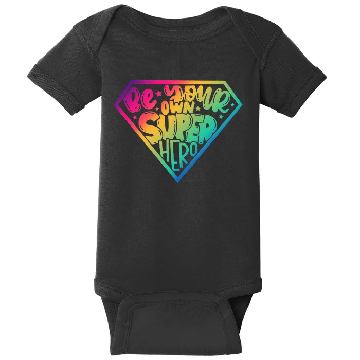 Be Your Own Super Hero Motivational Quotes Baby Bodysuit