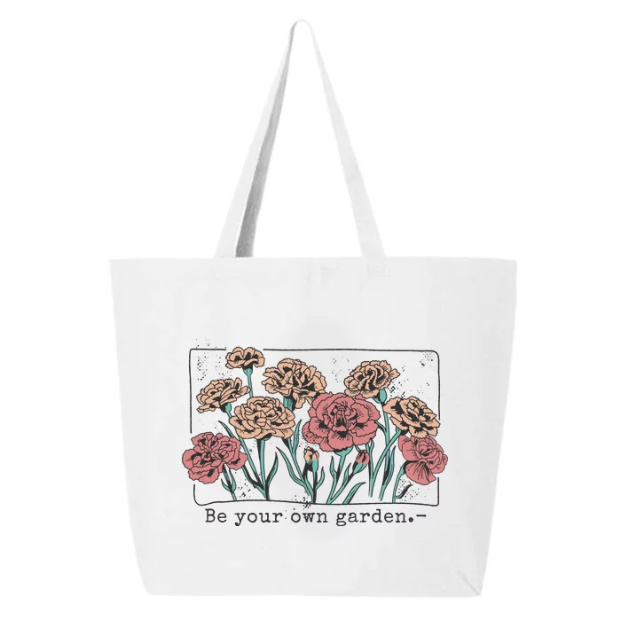 Be Your Own Garden Floral Quote 25L Jumbo Tote