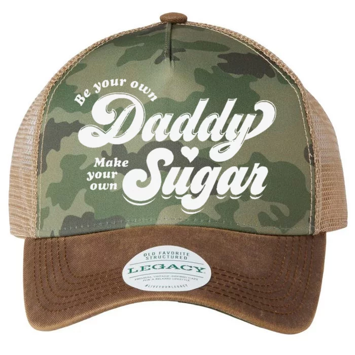 Be Your Own Daddy Make Your Own Sugar Legacy Tie Dye Trucker Hat