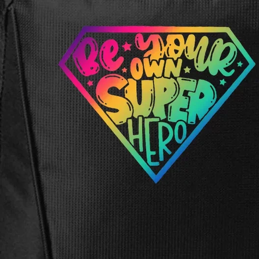 Be Your Own Super Hero Motivational City Backpack