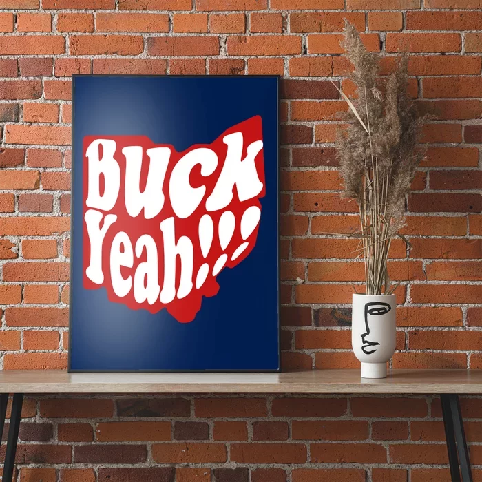 Buck Yeah Ohio State Buckeyes Poster