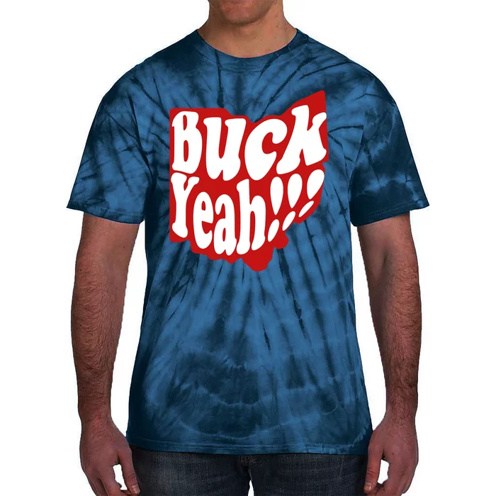 Buck Yeah Ohio State Buckeyes Tie-Dye T-Shirt