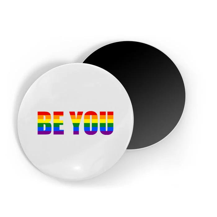 Be You Pride Month Celebration Magnet