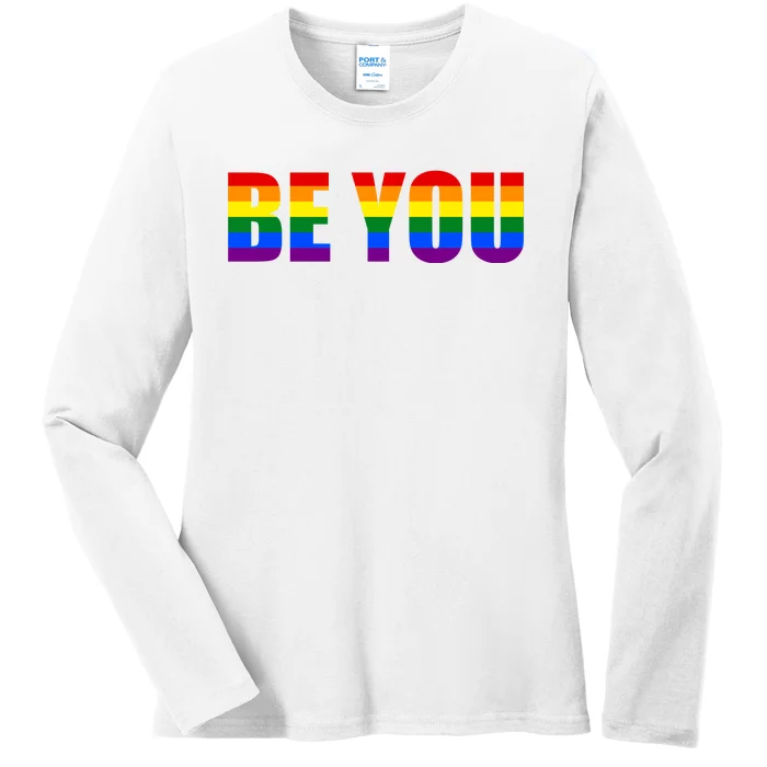 Be You Pride Month Celebration Ladies Long Sleeve Shirt