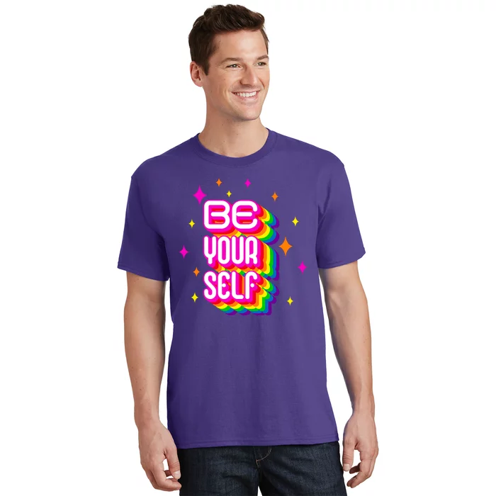 Be Yourself Pride Month Celebration T-Shirt