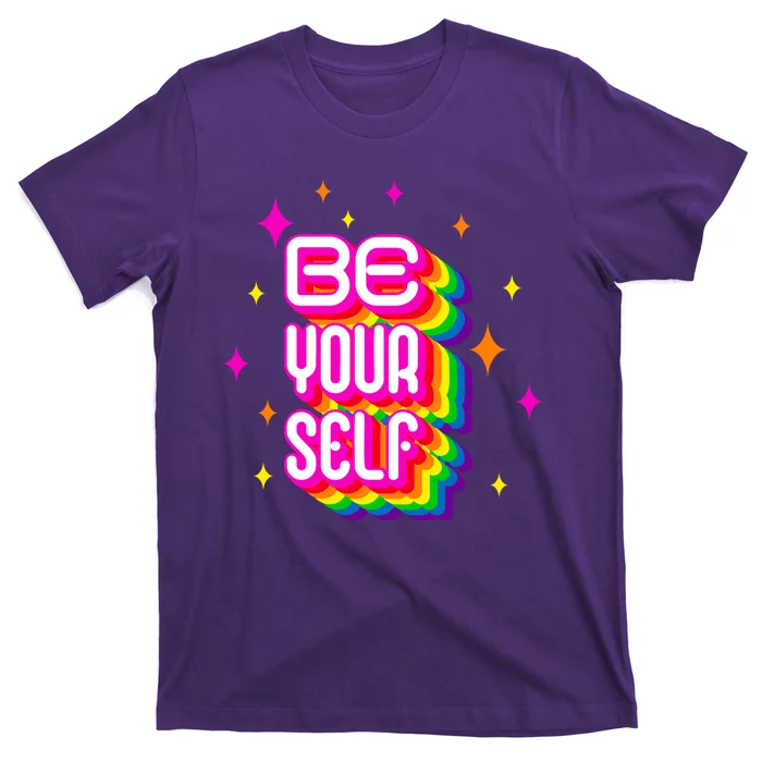 Be Yourself Pride Month Celebration T-Shirt