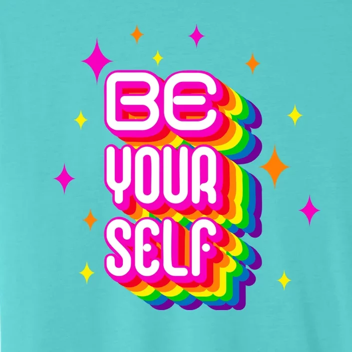 Be Yourself Pride Month Celebration ChromaSoft Performance T-Shirt