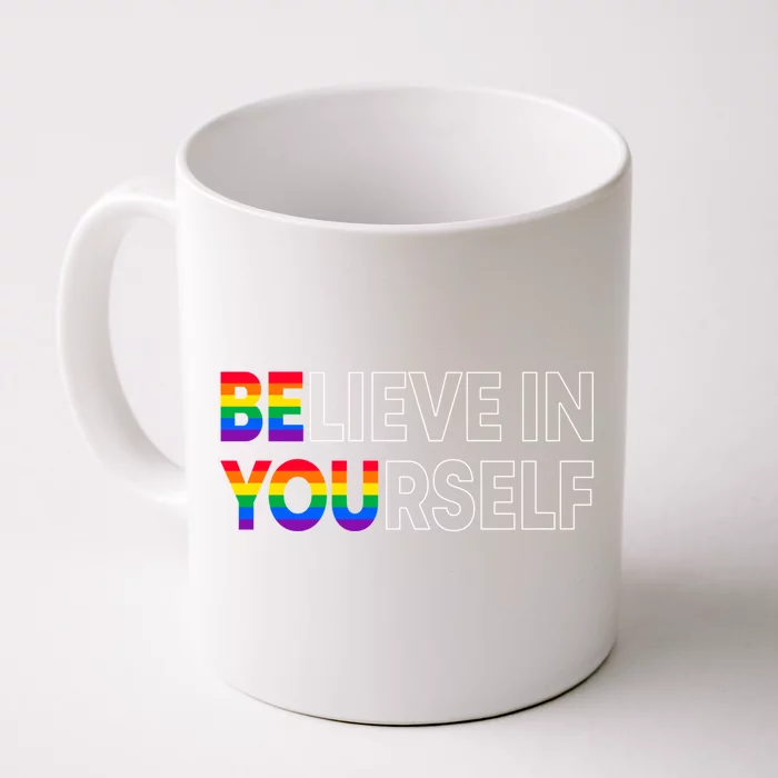 Be You Pride Lgbtq Gay Lgbt Ally Rainbow Typography Gift Front & Back Coffee Mug