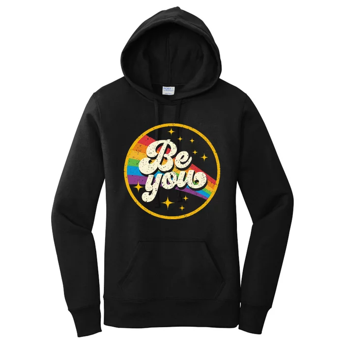 Be You Pride Lgbtq Gay Lgbt Ally Rainbow Flag Women's Pullover Hoodie