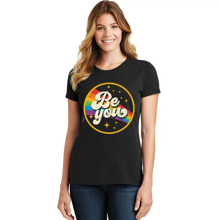 Be You Pride Lgbtq Gay Lgbt Ally Rainbow Flag Women's T-Shirt