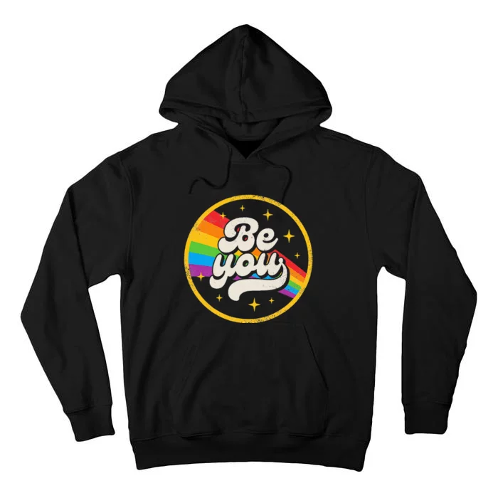 Be You Pride LGBTQ Gay LGBT Ally Rainbow Flag Retro Galaxy Tall Hoodie