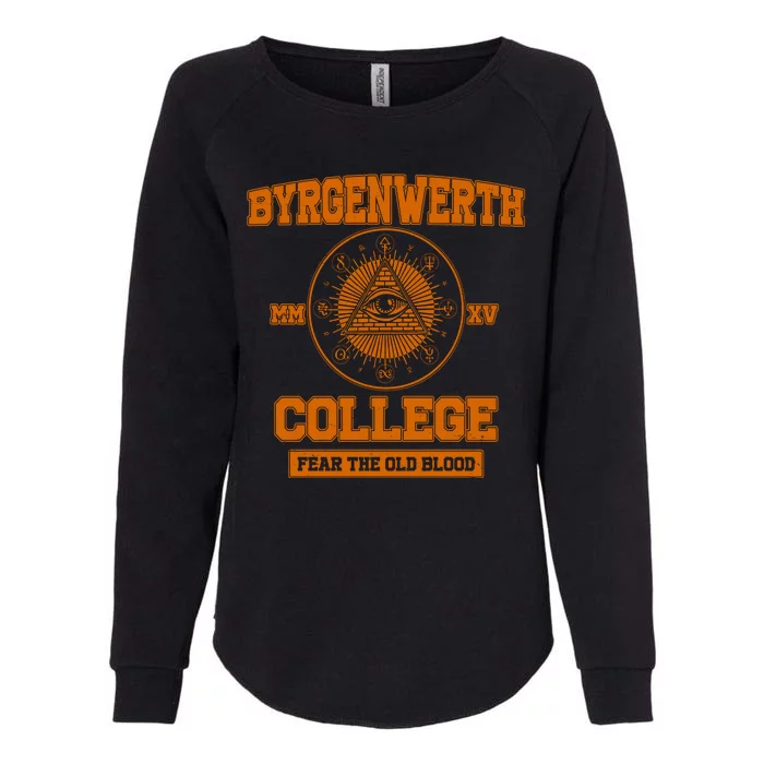 Byrgenwerth College Fear The Old Blood Womens California Wash Sweatshirt