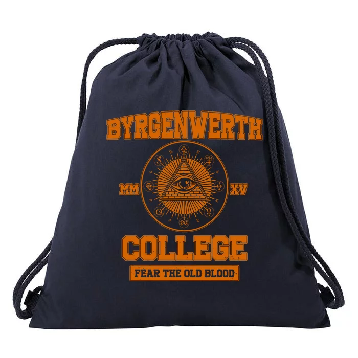 Byrgenwerth College Fear The Old Blood Drawstring Bag