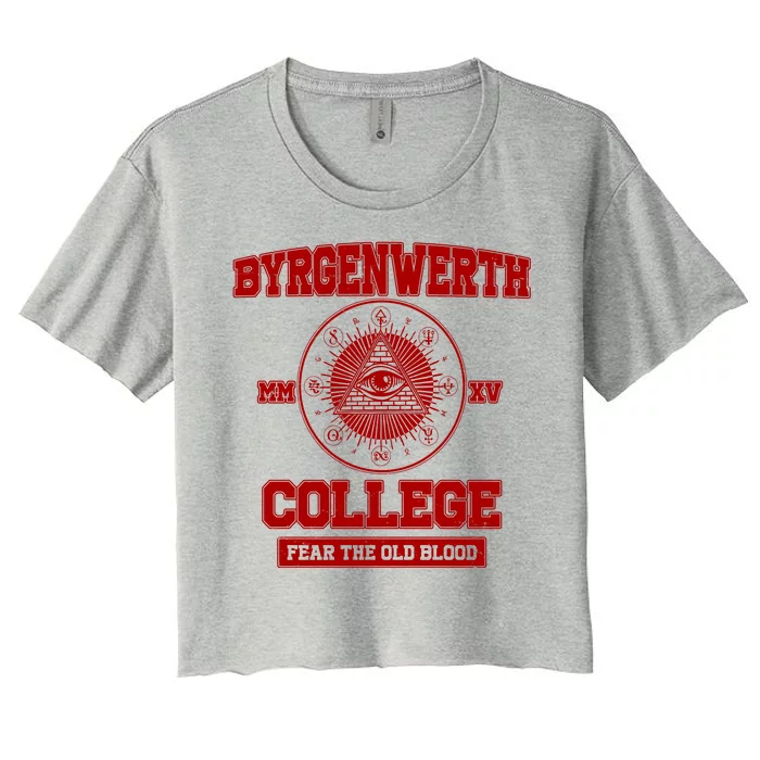 Byrgenwerth College Fear The Old Blood Women's Crop Top Tee