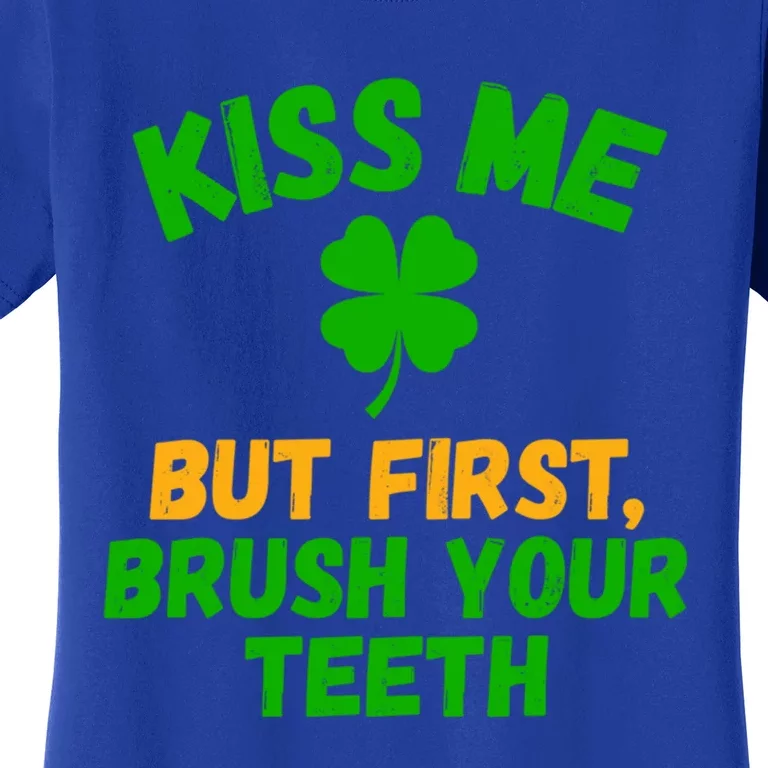 Brush Your Teeth Dentist Assistant Dentist St Patricks Day Cute Gift Women's T-Shirt