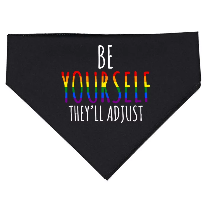 Be Yourself Theyll Adjust LGBTQ USA-Made Doggie Bandana