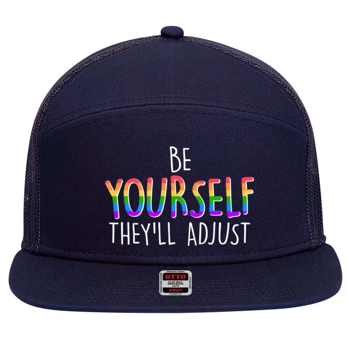 Be Yourself They'll Adjust 7 Panel Mesh Trucker Snapback Hat