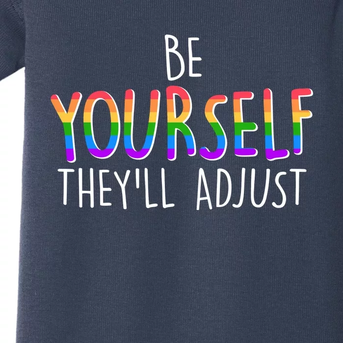 Be Yourself They'll Adjust Baby Bodysuit