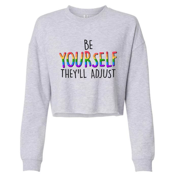 Be Yourself They'll Adjust Cropped Pullover Crew