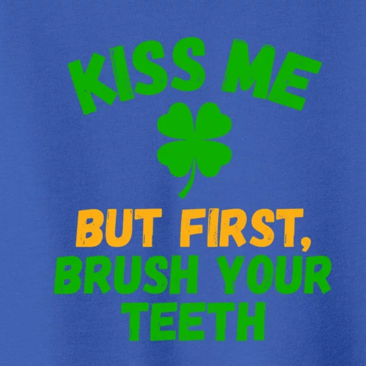 Brush Your Teeth Dentist Assistant Dentist St Patricks Day Gift Toddler T-Shirt