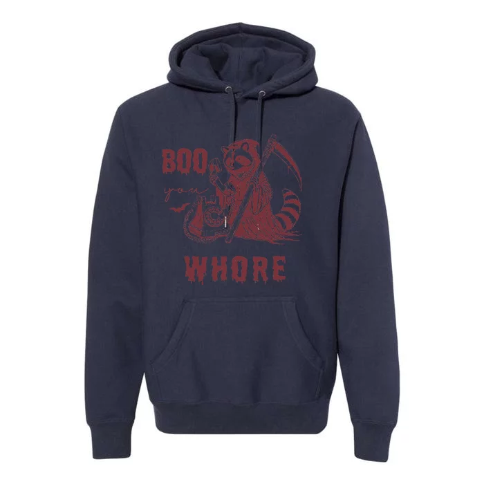 Boo You Whore Raccoon Spooky Season Animal Halloween Premium Hoodie