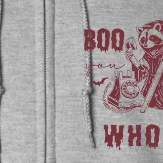 Boo You Whore Raccoon Spooky Season Animal Halloween Full Zip Hoodie