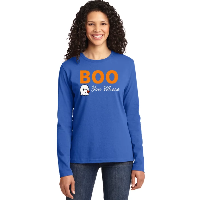 Boo You Whore Funny Halloween Costume Idea Ladies Long Sleeve Shirt