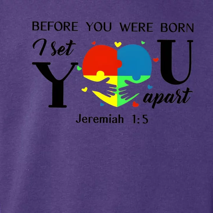 Before You Were Born I Set You Apart Toddler Hoodie