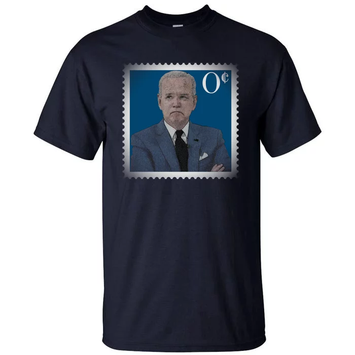 Biden Zero Cents Stamp Joe 0 Funny President Tall T-Shirt