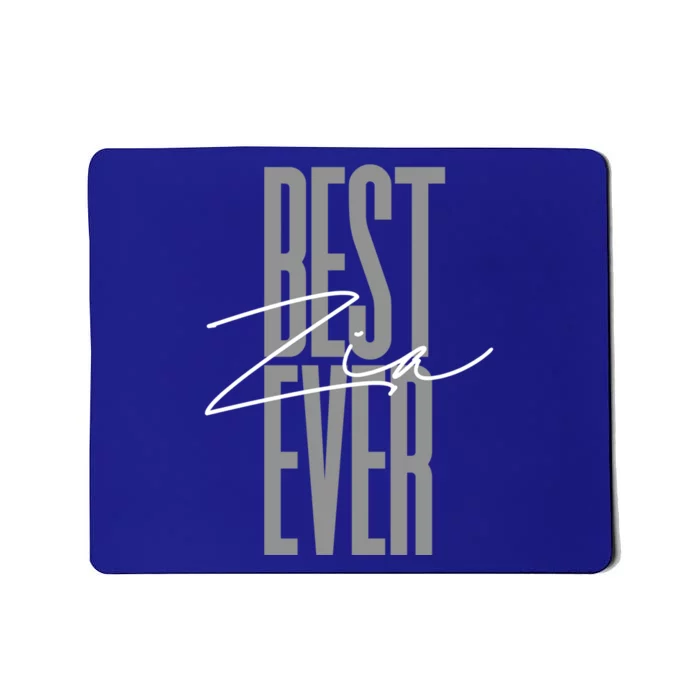 Best Zia Ever Tee Aunt Italian Auntie Gift Funny Gift Mousepad