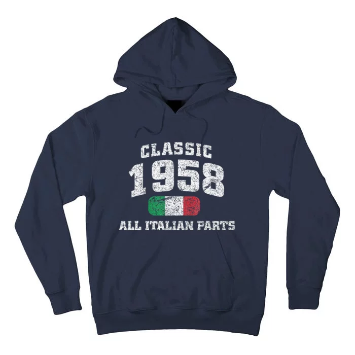 Classic 1958 All Italian Parts Flag Of Italy 65th Birthday Tall Hoodie