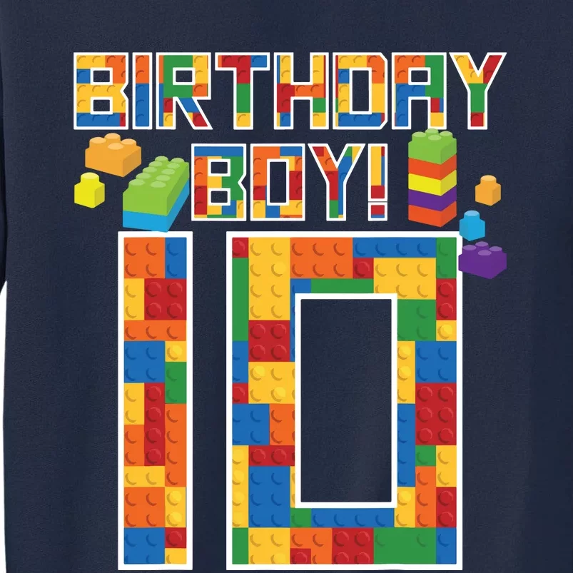 Cute 10th Birthday Gift 10 Years Old Block Building Tall Sweatshirt