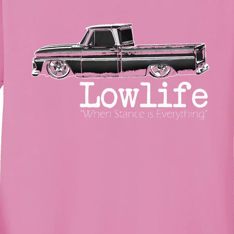 Custom 10 Classic C10 Truck Lowlife Stance Is Everything Kids Long Sleeve Shirt