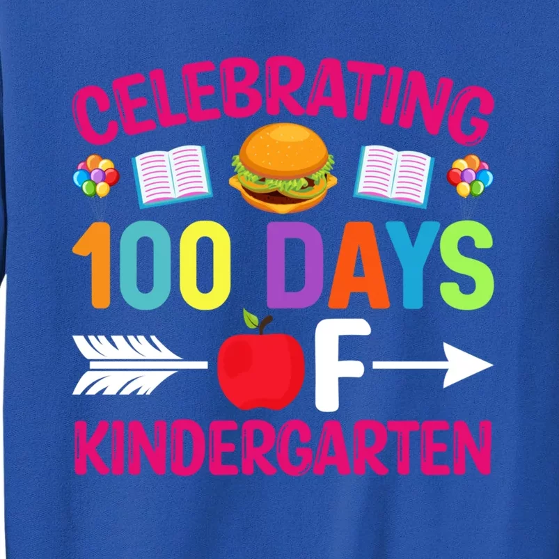 Celebrating 100 Days Of Kindergarten Gift 100th Day Of School Cool Gift Sweatshirt