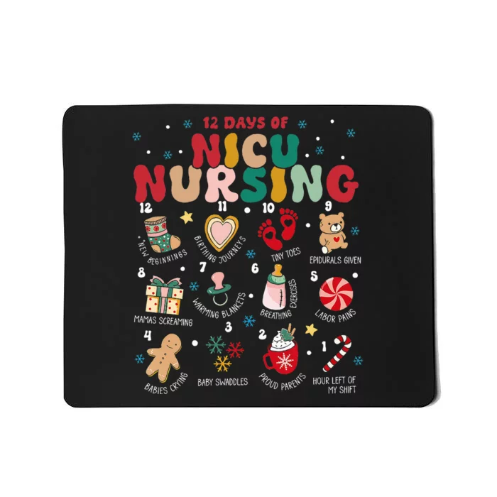 Cute 12 Days of Nicu Unit Nursing Funny Christmas Mousepad