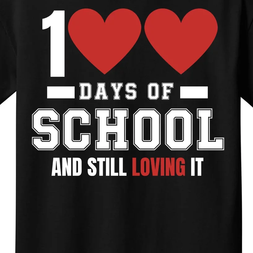 Cute 100 Days Of School And Still Loving It Hearts 100th Day 100 Days Of School Kids T-Shirt