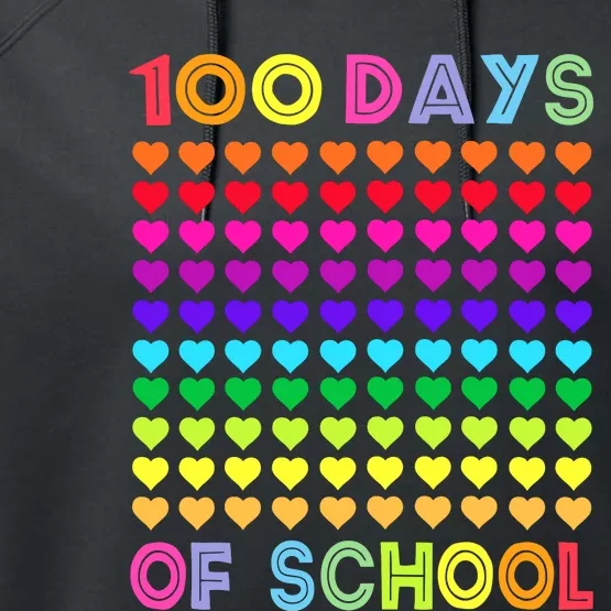 Cute 100 Days Of School And Still Loving It Hearts 100th Day Performance Fleece Hoodie