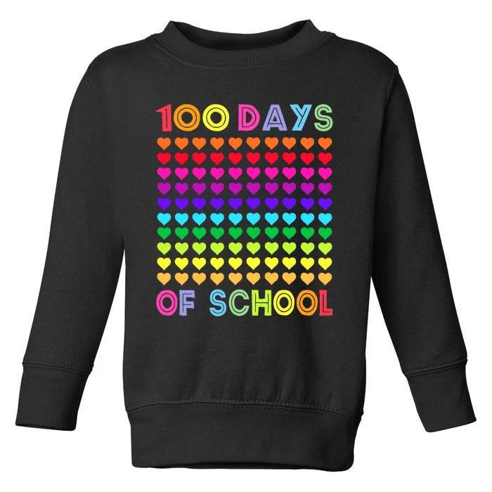 Cute 100 Days Of School And Still Loving It Hearts 100th Day Toddler Sweatshirt