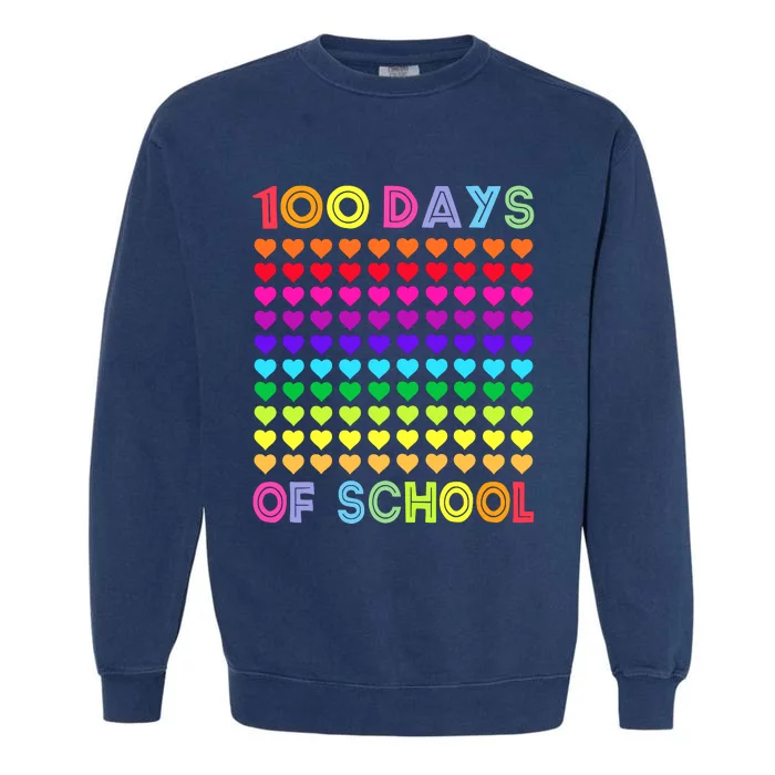 Cute 100 Days Of School And Still Loving It Hearts 100th Day Garment-Dyed Sweatshirt