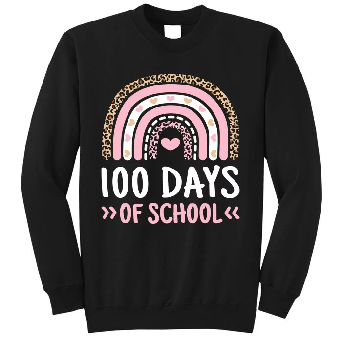 Cute 100 Days Of School Rainbow 100th Day Of School Tall Sweatshirt