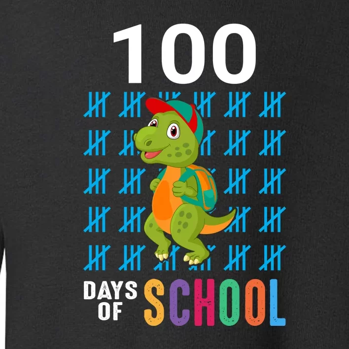 Cute 100th Day Of School Dino Happy 100 Days Dinosaur TRex Toddler Sweatshirt